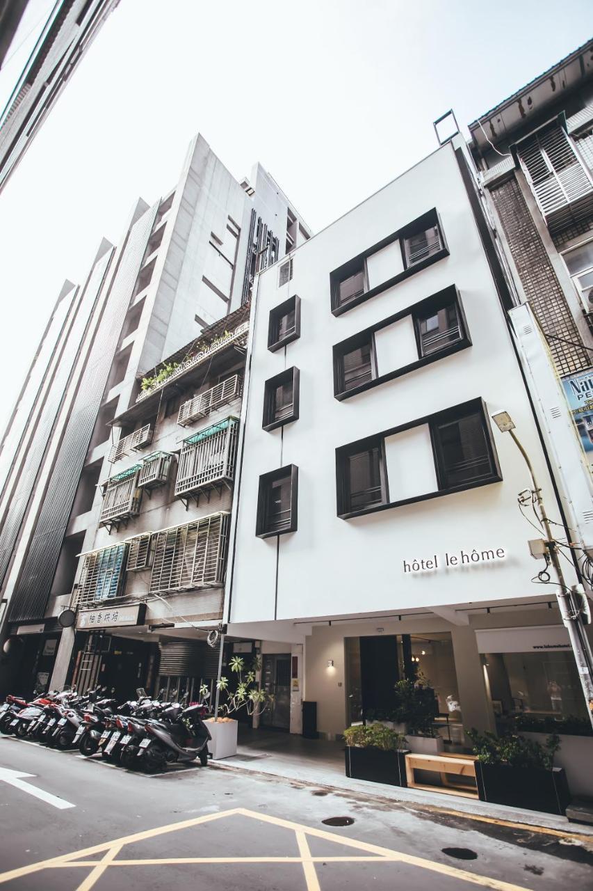 Hotel Le Home Taipei Dış mekan fotoğraf